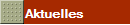 Aktuelles